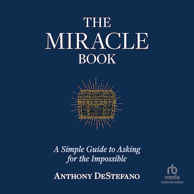 The Miracle Book – omslag til lydbogen af Anthony DeStefano