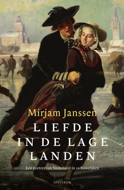 Liefde in de Lage Landen: Een portret van Nederland in vijftien huwelijken – omslag van het luisterboek van Mirjam Janssen