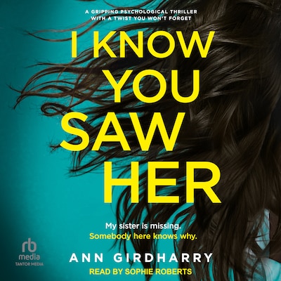 I Know You Saw Her – omslag til lydbogen af Ann Girdharry