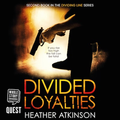 Divided Loyalties – omslag til lydbogen af Heather Atkinson