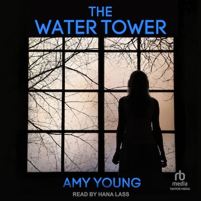 The Water Tower – omslag til lydbogen af Amy Young