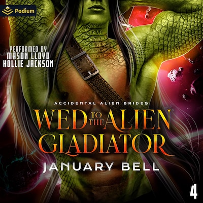Wed to the Alien Gladiator – omslag til lydbogen af January Bell
