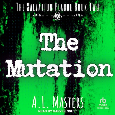 The Mutation – omslag til lydbogen af A.L. Masters