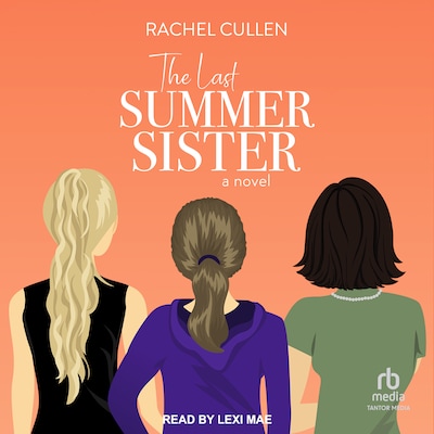 The Last Summer Sister – omslag til lydbogen af Rachel Cullen