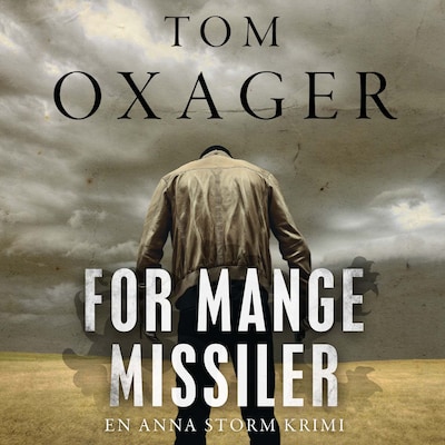 For mange missiler – omslag til lydbogen af Tom Oxager