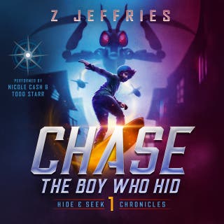 Chase: The Boy Who Hid: a Teen Sci-Fi Adventure – omslag till ljudboken av Z Jeffries