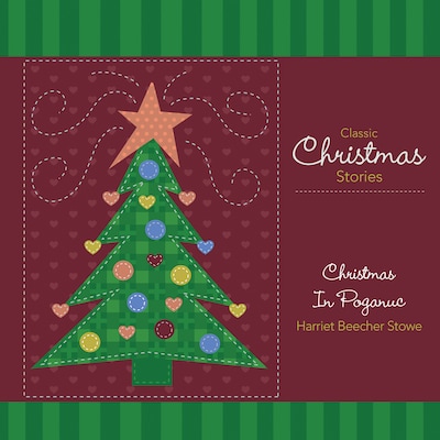 Christmas In Poganuc – omslag til lydbogen af Harriet Beecher Stowe