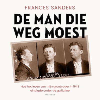 De man die weg moest – omslag van het luisterboek van Frances Sanders