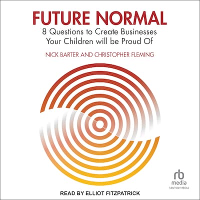 Future Normal – omslag til lydbogen af Nick Barter, Christopher Fleming
