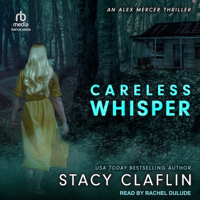 Careless Whisper – omslag til lydbogen af Stacy Claflin