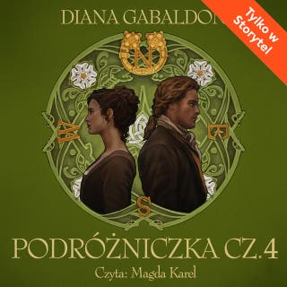 Podróżniczka cz.4 – okładka audiobooka, autor Diana Gabaldon