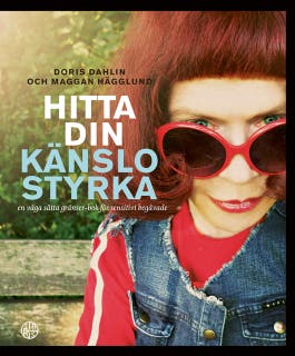 Hitta din känslostyrka