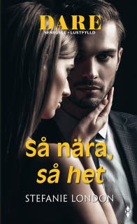 Så nära, så het