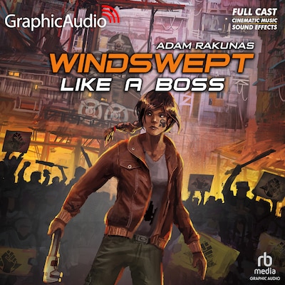 Like A Boss [Dramatized Adaptation] – omslag til lydbogen af Adam Rakunas