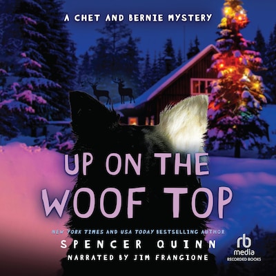 Up on the Woof Top – omslag til lydbogen af Spencer Quinn