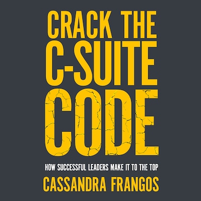 Crack the C-Suite Code – omslag til lydbogen af Cassandra Frangos