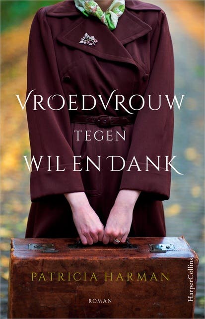 Vroedvrouw tegen wil en dank