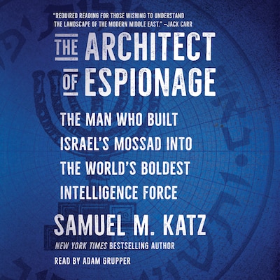 The Architect of Espionage – omslag til lydbogen af Samuel M. Katz