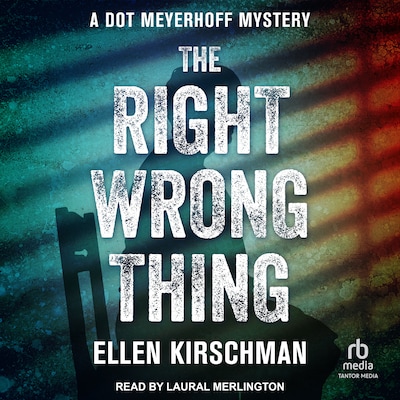The Right Wrong Thing – omslag til lydbogen af Ellen Kirschman