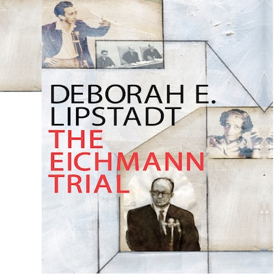 The Eichmann Trial – omslag til lydbogen af Deborah Erika Lipstadt