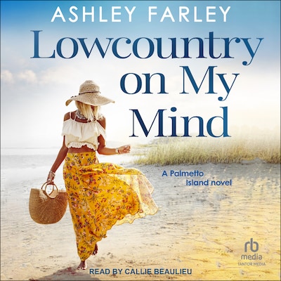 Lowcountry on My Mind – omslag til lydbogen af Ashley Farley