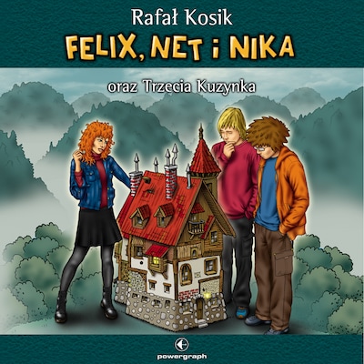 Felix, Net i Nika oraz Trzecia Kuzynka – okładka audiobooka, autor Rafał Kosik