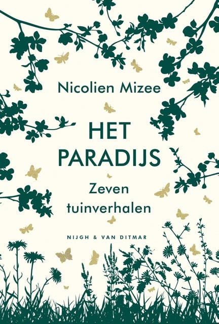 Het paradijs: Zeven tuinverhalen
