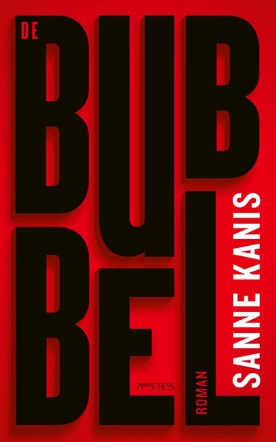 De Bubbel – omslag van het luisterboek van Sanne Kanis