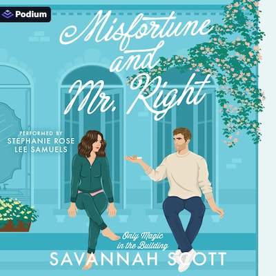 Misfortune and Mr. Right – omslag til lydbogen af Savannah Scott