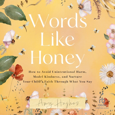 Words Like Honey – omslag til lydbogen af Amy Hughes