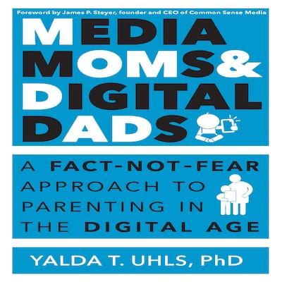 Media Moms & Digital Dads – omslag til lydbogen af Yalda T. Uhls