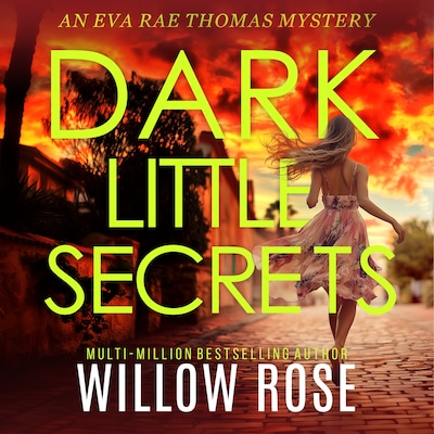 Dark Little Secrets – omslag til lydbogen af Willow Rose