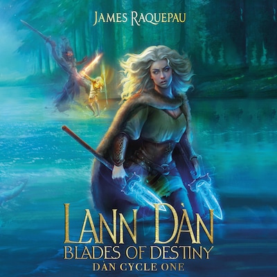 Blades of Destiny RE III (Book One) – An Epic Fantasy of War & Fate in Mythic Ireland: