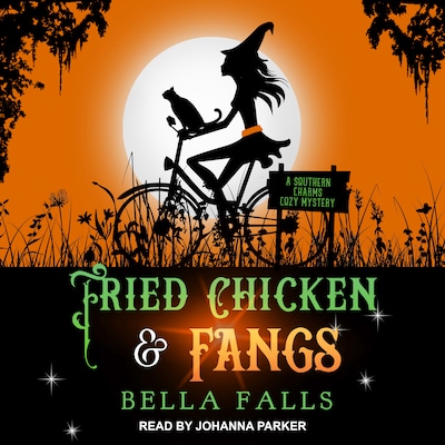 Fried Chicken & Fangs – omslag til lydbogen af Bella Falls