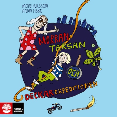 Morran, Tarsan och deckarexpeditionen