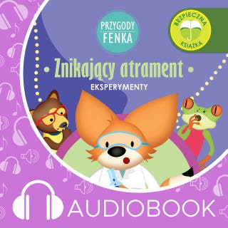 Przygody Fenka. Znikający atrament – okładka audiobooka, autor Magdalena Gruca