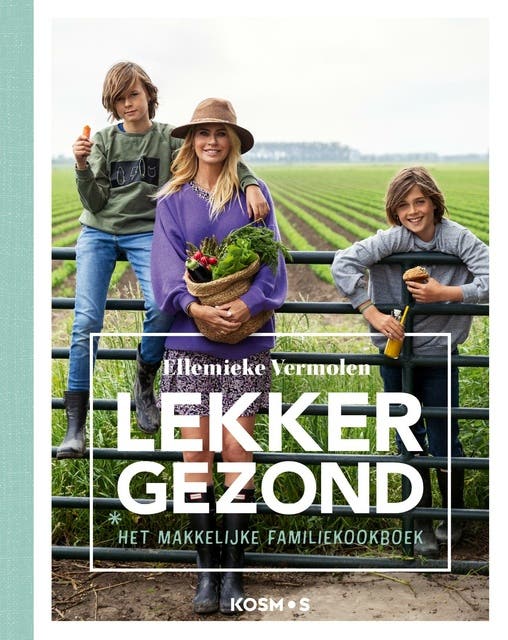 Lekker Gezond!: het makkelijke familie kookboek – omslag van het luisterboek van Ellemieke Vermolen