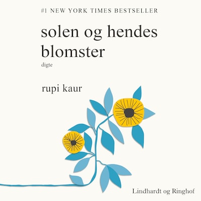 Solen og hendes blomster – omslag til lydbogen af Rupi Kaur
