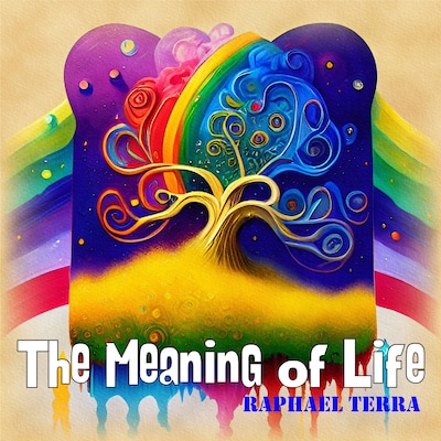 The Meaning of Life