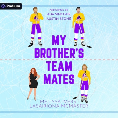 My Brother's Teammates – omslag til lydbogen af Lasairiona McMaster, Melissa Ivers