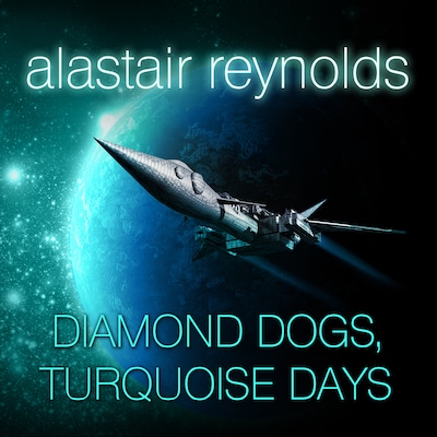 Diamond Dogs, Turquoise Days – omslag til lydbogen af Alastair Reynolds