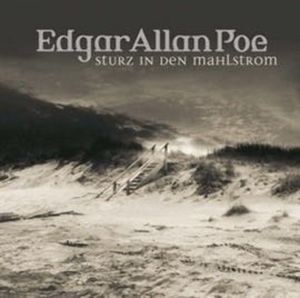 Sturz in den Mahlstrom (Edgar Allan Poe 5) – okładka audiobooka, autor Edgar Allan Poe