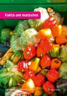 Fakta om matsvinn