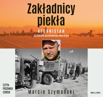 Zakładnicy piekła – okładka audiobooka, autor Marcin Szymański