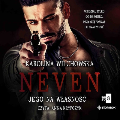 Neven. Tom 1. Jego na własność