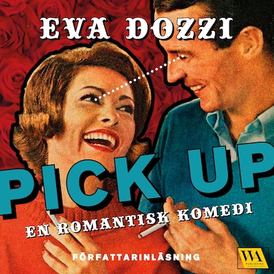 Pick up: en romantisk komedi