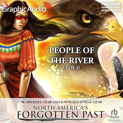 People of the River (3 of 3) [Dramatized Adaptation] – omslag til lydbogen af Kathleen O'Neal Gear, W. Michael Gear