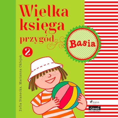 Wielka księga przygód 2 - Basia – okładka audiobooka, autor Zofia Stanecka