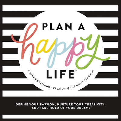 Plan a Happy Life™ – omslag til lydbogen af Stephanie Fleming