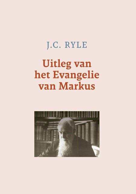 Uitleg van het Evangelie van Markus – omslag van het luisterboek van J.C. Ryle